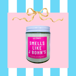 Smells Like J Bohn's